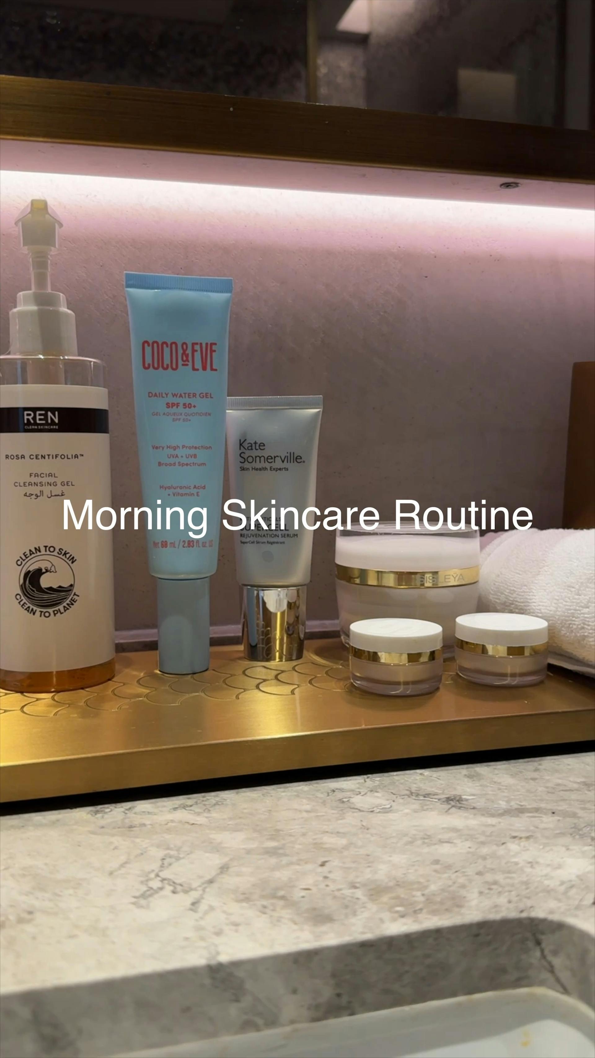 Morning skincare routine, Skincare, skincare products, Sisley gel cream, coco and Eve, SPF, Kate Somerville, morning routine